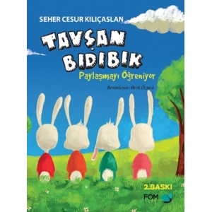 Tavşan Bıdıbık Paylaşmayı Öğreniyor