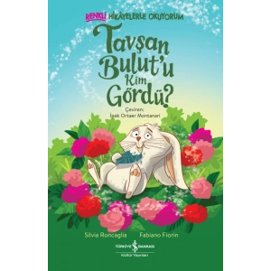 Tavşan Bulut’u Kim Gördü? – Renkli Hikâyelerle Okuyorum