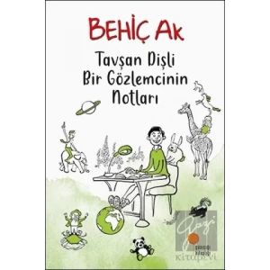 Tavşan Dişli Bir Gözlemcinin Notları
