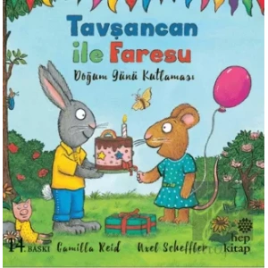Tavşancan ile Faresu - Doğum Günü Kutlaması