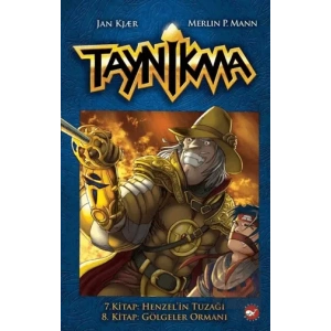 Taynikma - 7. Kitap Henzelin Tuzağı ve 8. Kitap Gölgeler Ormanı