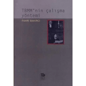 TBMMnin Çalışma Yöntemi