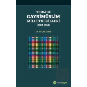 TBMM’de Gayrimüslim Milletvekilleri (1923 - 1964)