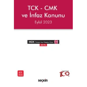 TCK – CMK ve İnfaz Kanunu