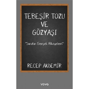 Tebeşir Tozu ve Gözyaşı