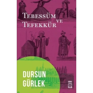 Tebessüm ve Tefekkür