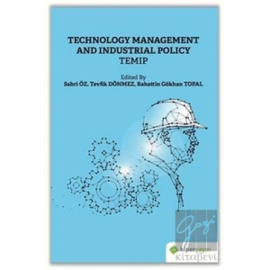 Technology Management And Industrial Policy Temip