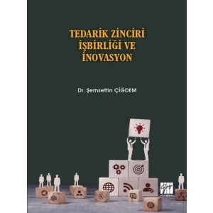 Tedarik Zinciri İşbirliği ve İnovasyon