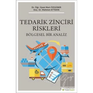 Tedarik Zinciri Riskleri