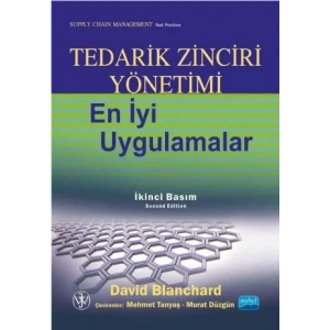 TEDARİK ZİNCİRİ YÖNETİMİ En iyi uygulamalar / Supply Chain Management Best Practices