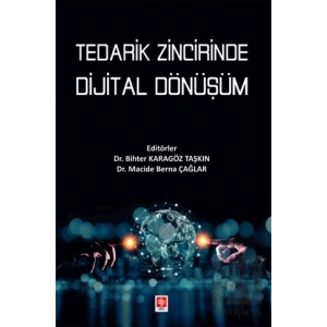 Tedarik Zincirinde Dijital Dönüşüm