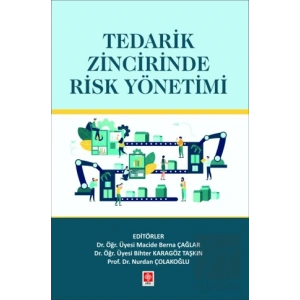 Tedarik Zincirinde Risk Yönetimi