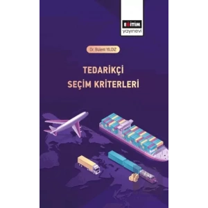 Tedarikçi Seçim Kriterleri