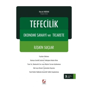 Tefecilik, Ekonomi Sanayi ve Ticarete İlişkin Suçlar