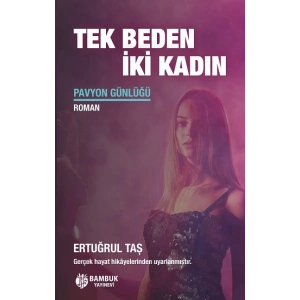 Tek Beden İki Kadın