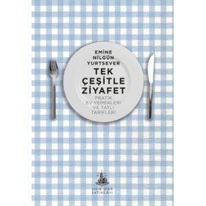 Tek Çeşitle Ziyafet