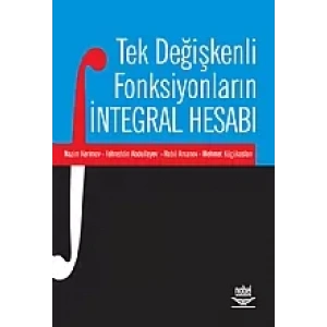 Tek Değişkenli Fonksiyonların İntegral Hesabı
