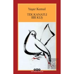 Tek Kanatlı Bir Kuş