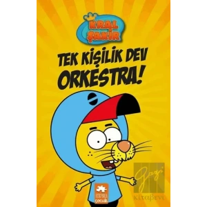 Tek Kişilik Dev Orkestra - Kral Şakir 1