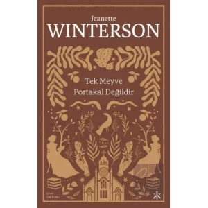 Tek Meyve Portakal Değildir