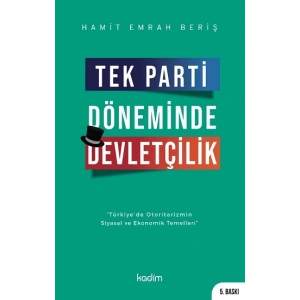 Tek Parti Döneminde Devletçilik