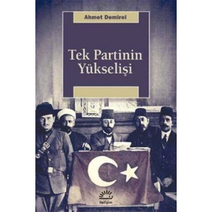 Tek Partinin Yükselişi