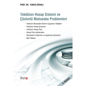 Tekdüzen Hesap Sistemi ve Çözümlü Muhasebe Problem