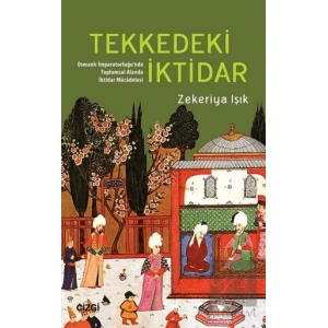 Tekkedeki İktidar
