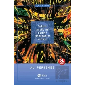 Teknik Analiz mi Dedin? Hadi Canım Sen de! Üçüncü Kitap