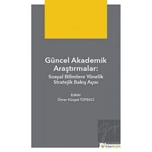 Teknik Bilimlerde Güncel Yaklaşımlar