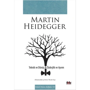 Teknik ve Dönüş - Özdeşlik ve Ayrım