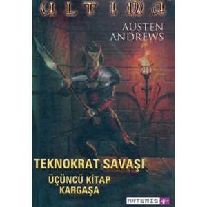 Teknokrat Savaşı 3. Kitap Kargaşa
