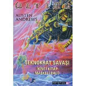 Teknokrat Savaşı Maskeli Balo 2. Kitap