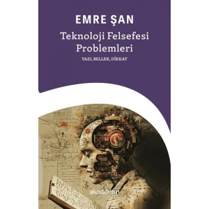 Teknoloji Felsefesi Problemleri