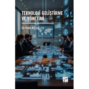 Teknoloji Geliştirme Ve Yönetimi