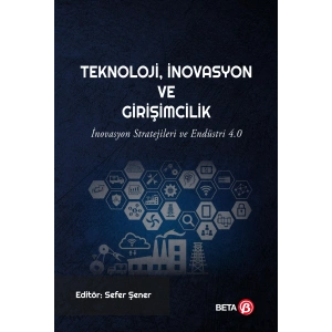 Teknoloji İnovasyon Ve Girişimcilik