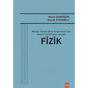 Teknolojinin Bilimsel İlkeleri (FİZİK)