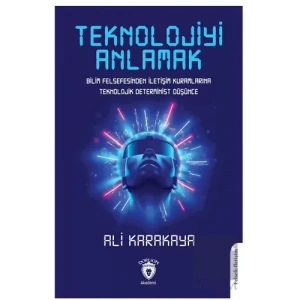 Teknolojiyi Anlamak