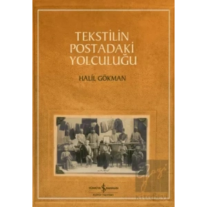 Tekstilin Postadaki Yolculuğu