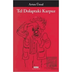 Tel Dolaptaki Karpuz