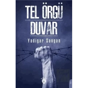 Tel Örgü - Duvar