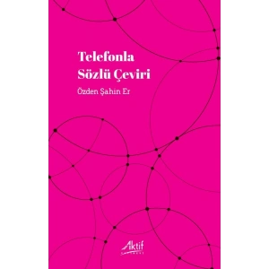 Telefonla Sözlü Çeviri