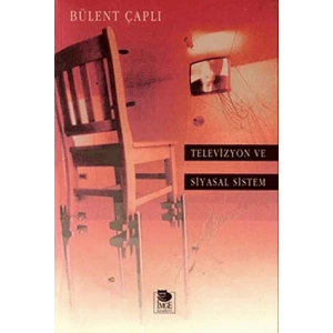 Televizyon ve Siyasal Sistem