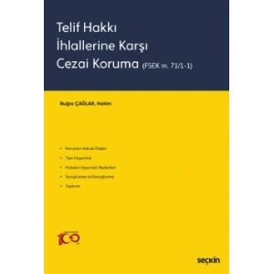 Telif Hakkı İhlallerine Karşı Cezai Koruma (FSEK m. 71/1–1)