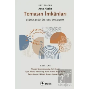 Temasın İmkanları