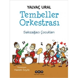 Tembeller Orkestrası - Sakızağacı Çocukları