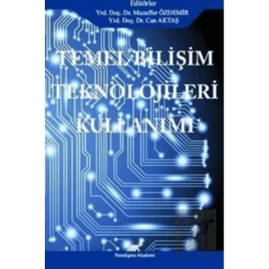 Temel Bilişim Teknolojileri Kullanımı