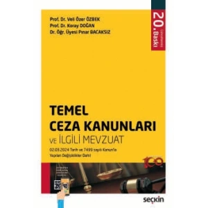 Temel Ceza Kanunları ve İlgili Mevzuat