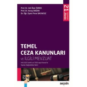 Temel Ceza Kanunları ve İlgili Mevzuat