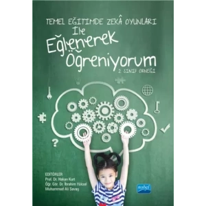 Temel Eğitimde Zekâ Oyunları İle Eğlenerek Öğreniyorum -2. Sınıf Örneği-